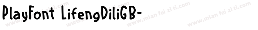 PlayFont LifengDiliGB字体转换